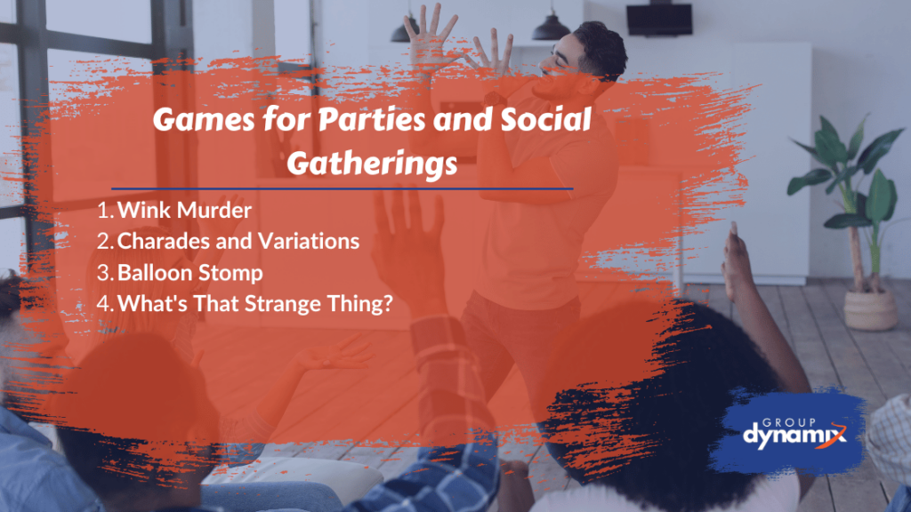 Games for Parties and Social Gatherings