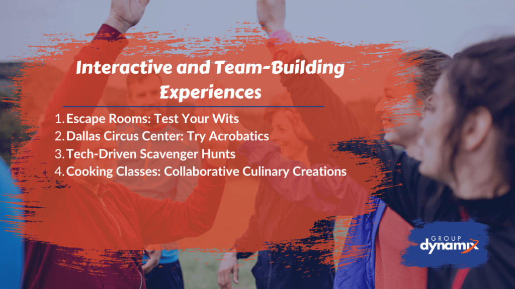 Interactive and Team-Building Experiences